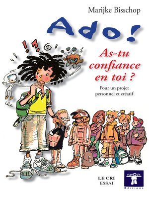 cover image of Ado ! As-tu confiance en toi ?